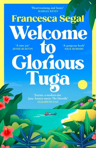 Welcome to Glorious Tuga - Francesca Segal