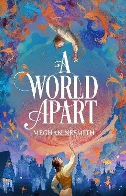 World Apart - Meghan Nesmith