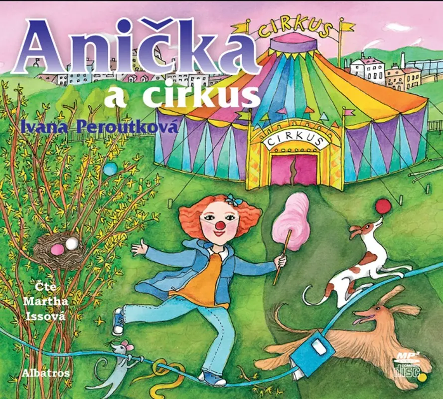 Anička a cirkus ( pro děti) (audiokniha) - Ivana Peroutková