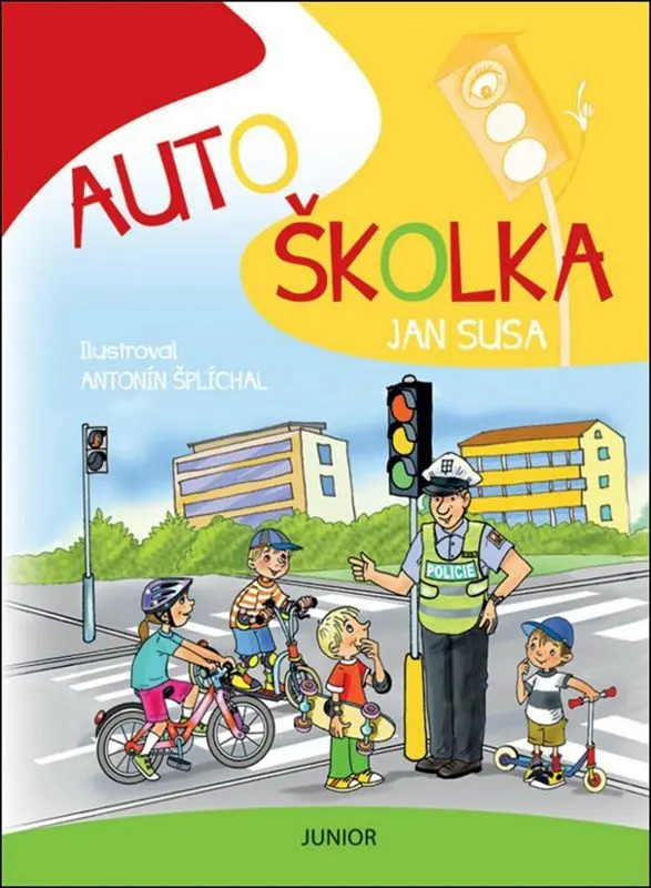 Autoškolka | Antonín Šplíchal, Jan Susa