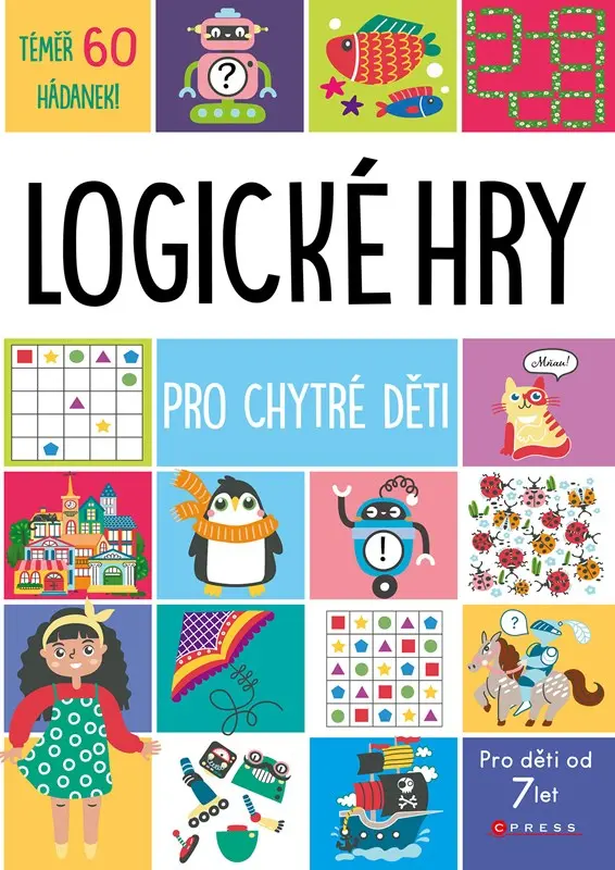 Logické hry pro chytré děti - kolektív autorov