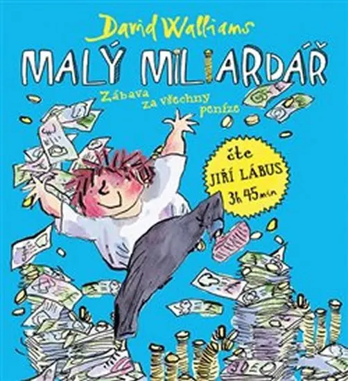 Malý miliardář (audiokniha - čte Jiří Lábus) - David Walliams