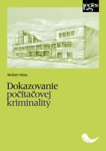 Dokazovanie počítačovej kriminality - Norbert Halás