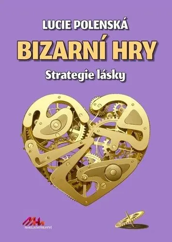 Bizarní hry - Strategie lásky