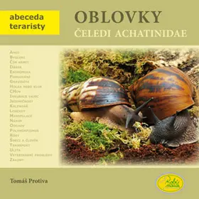 Oblovky plži čeledi achatinidae - Abeceda teraristy - Tomáš Protiva
