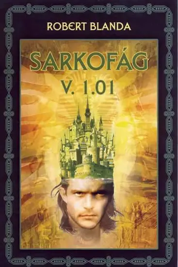 Sarkofág V. 1.01 - Robert Blanda