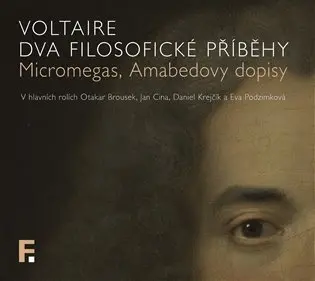 Dva filosofické příběhy - Micromegas, Amabedovy dopisy (audiokniha) - Voltaire