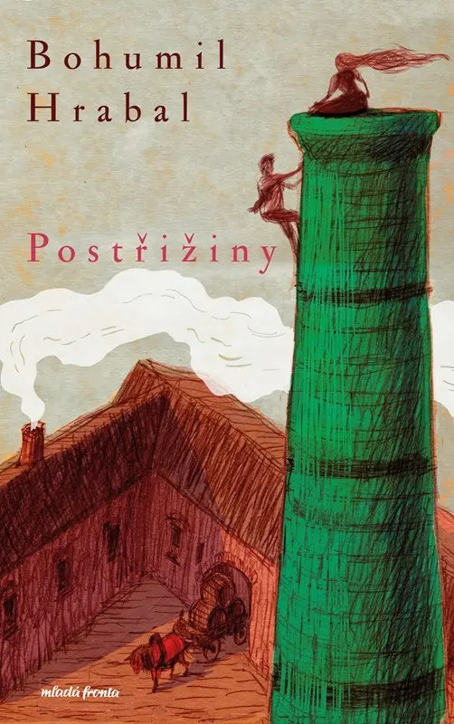 Postřižiny  - Bohumil Hrabal