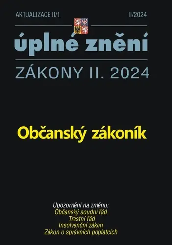 Aktualizace II/1 / 2024 - Občanský zákoník