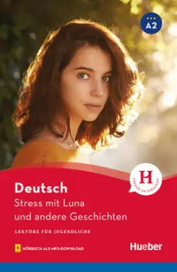 Lektüren für Jugendliche A2 Stress mit Luna und andere Geschichten -  Thoma, Leonhard