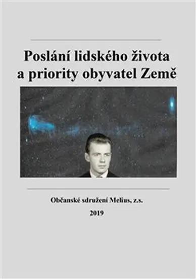 Poslání lidského života a priority obyvatel Země - Ján Šramo