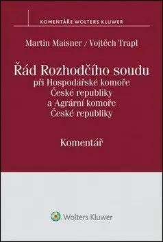 Řád Rozhodčího soudu: Komentář - Martin Maisner