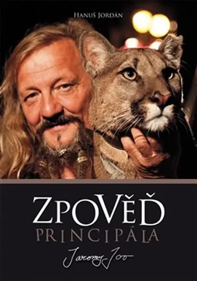 Jaromír Joo. Zpověď principála - Hanuš Jordan