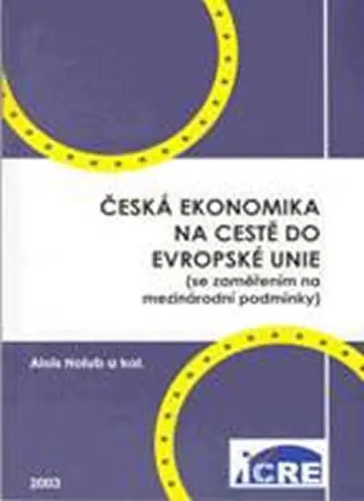 Česká ekonomika na cestě do Evropské unie - kolektiv autorů