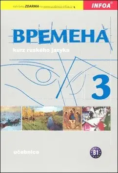 Vremena 3 - učebnice - Renata Broniarz