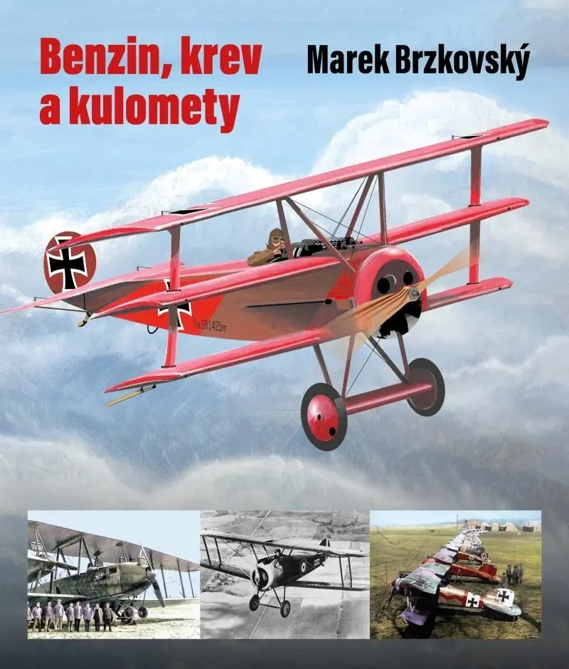 Benzin, krev a kulomety - Marek Brzkovský