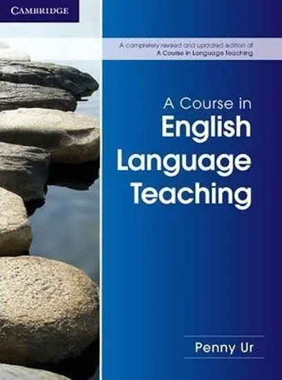 Course in English Language Teaching - Ur, Penny