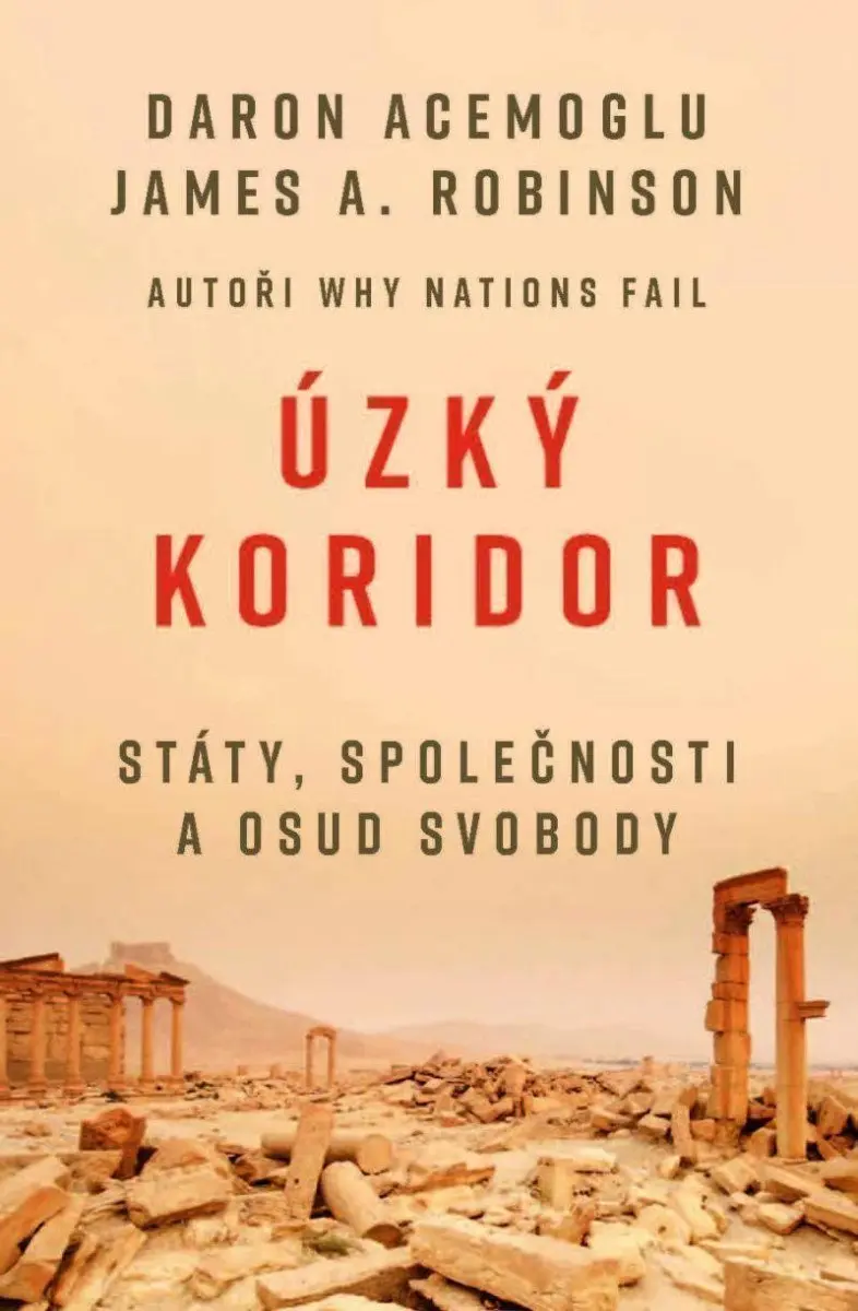 Úzký koridor | ROBINSON, James, ACEMOGLU, Daron