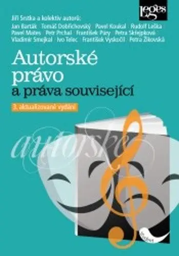 Autorské právo a práva související - Jiří Srstka