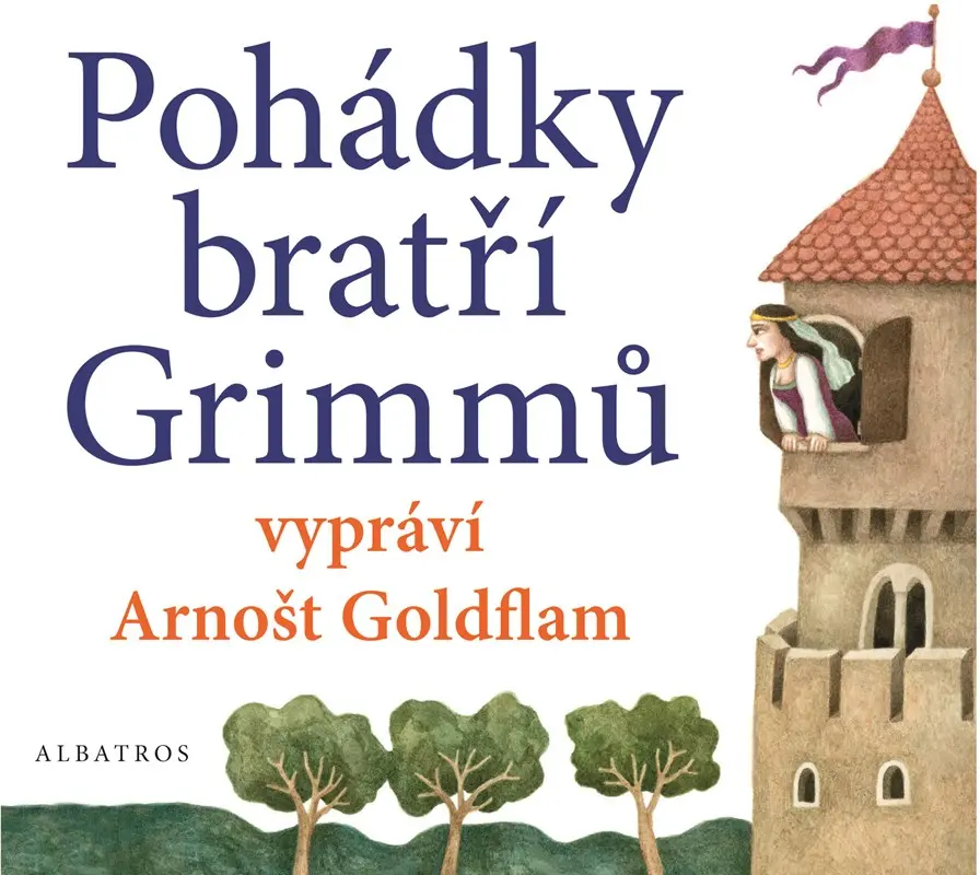 Pohádky bratří Grimmů vypráví Arnošt Goldflam ( pro děti) (audiokniha) - Jacob Grimm