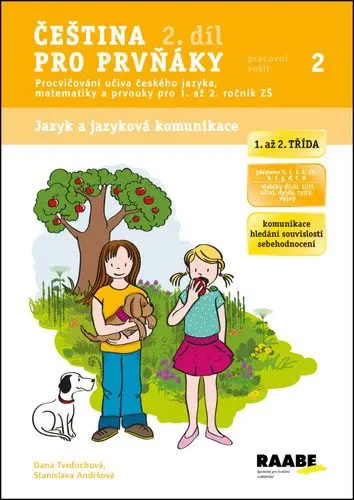 Čeština pro prvňáky 2 - Pracovní sešit 2 - Dana Tvrďochová
