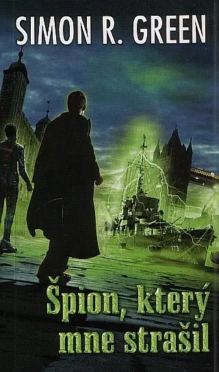 Tajná historie 3 - Špion,který mne strašil - Simon R. Green