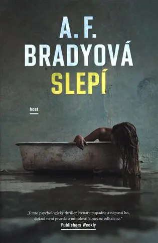 Slepí - A. F. Bradyová