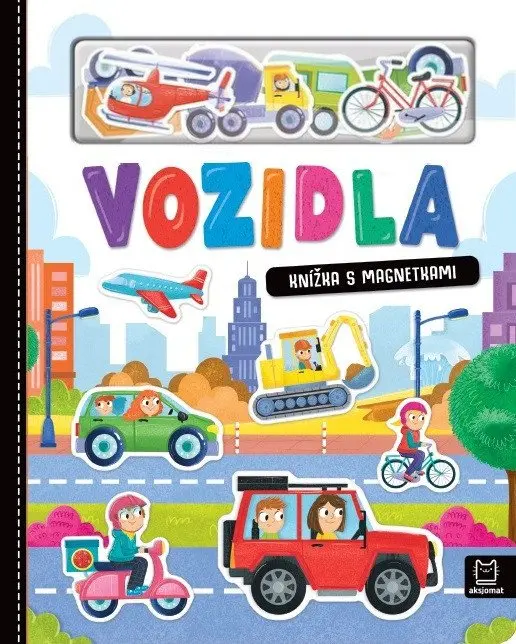Vozidla - Knížka s magnetkami