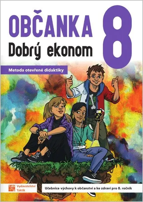 Občanka 8 - dobrý ekonom - učebnice - Robert Čapek