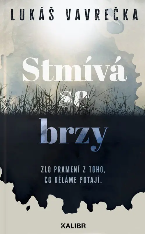 Stmívá se brzy - Lukáš Vavrečka