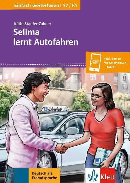 Selima lernt Autofahren (A2) - Buch + MP3 allango.net - Käthi Staufer-Zahner