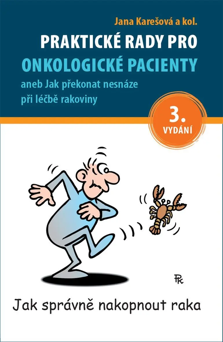 Praktické rady pro onkologické pacienty - kolektiv autorů