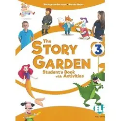 The Story Garden 3 Student's & Activity Book + Lapbook  digital + ELILink   2022 - Iotti Paolo