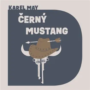 CD Černý mustang (audiokniha) - Karel May