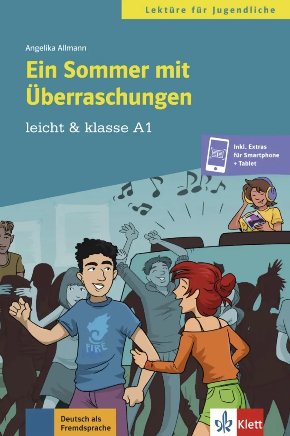 Ein Sommer mit Überraschungen - Angelika Allmann