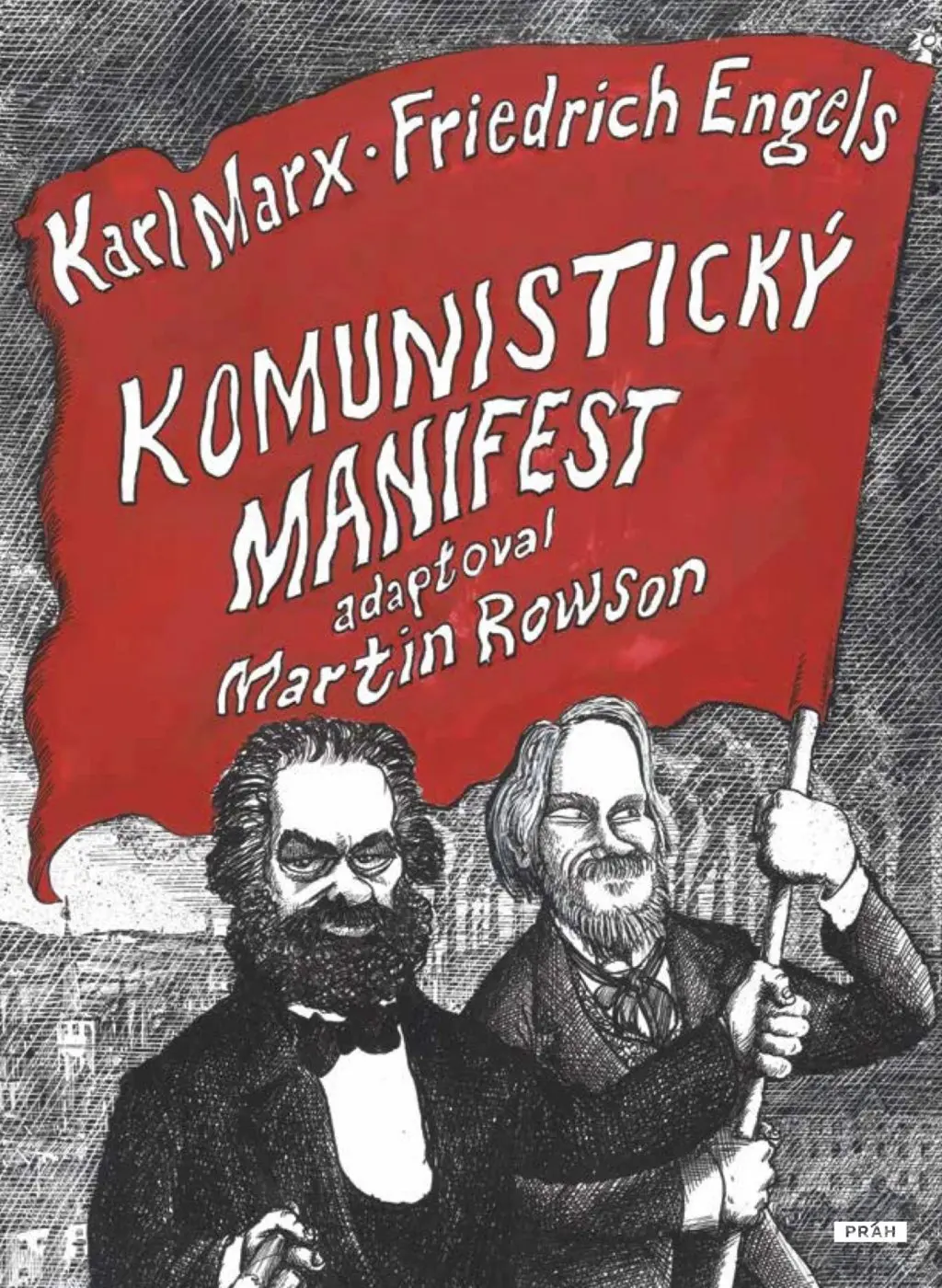 Komunistický manifest - komiks - Martin Rowson