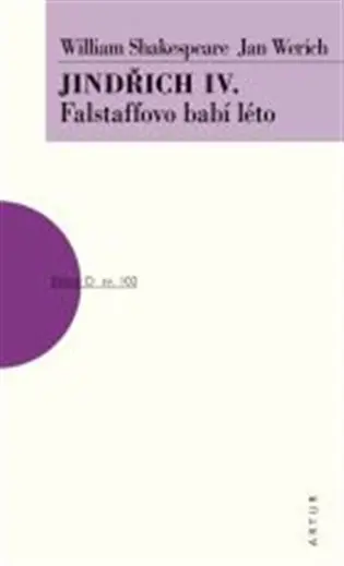 Jindřich IV. - Falstaffovo babí léto - William Shakespeare