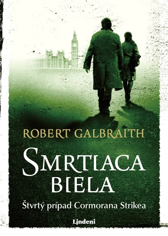 Smrtiaca biela (Štvrtý prípad Cormorana Strikea) - J.K. Rowling, Robert Galbraith