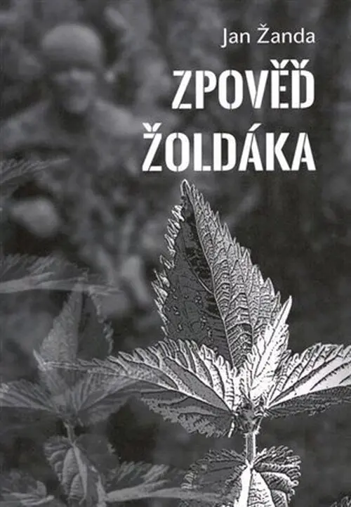 Zpověď žoldáka - Jan Žanda