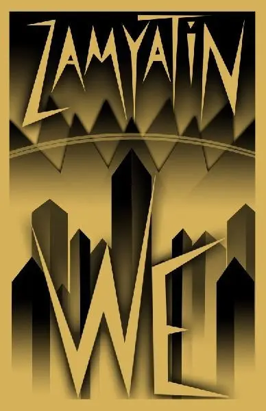We - Jevgenij Ivanovič Zamjatin