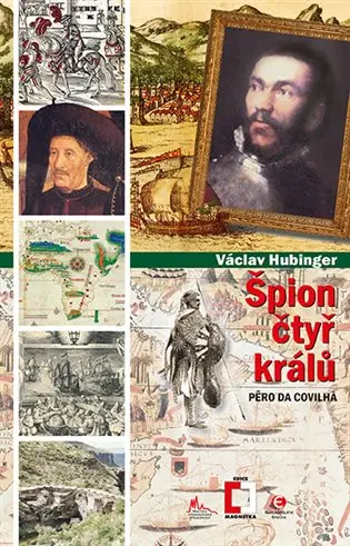 Špión čtyř králů - Václav Hubinger