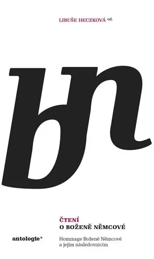 Čtení o Boženě Němcové - Libuše Heczková
