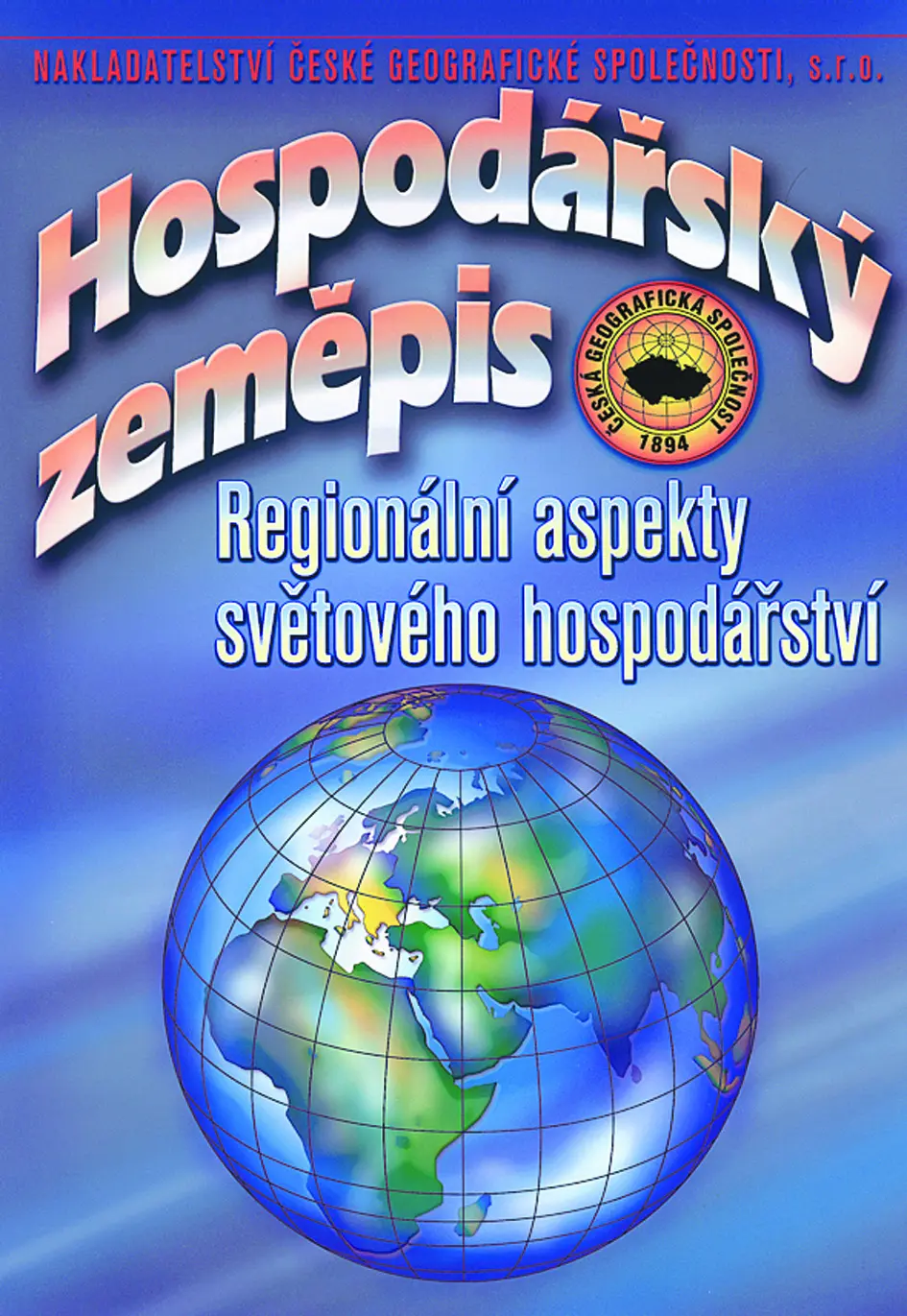 Hospodářský zeměpis - Regionální aspekty světového hospodářství - Vladimír Baar