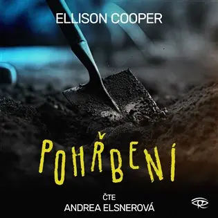 Pohřbení – Sayer Altairová 2 – CDmp3 (Čte Andrea Elsnerová) (audiokniha) - Ellison Cooper