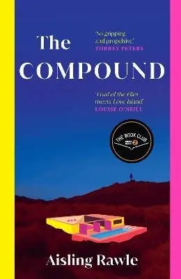 Compound - Aisling Rawle