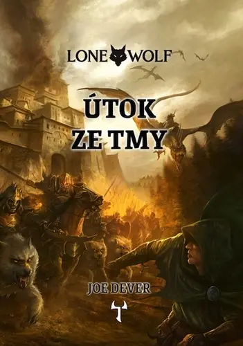 Lone Wolf 1: Útok ze tmy - Joe Dever