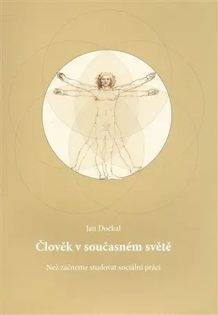 Člověk v současném světě - Jan Dočkal