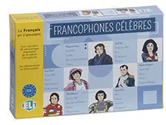 Le français en s´amusant: Francophones Celebres - AA.VV.