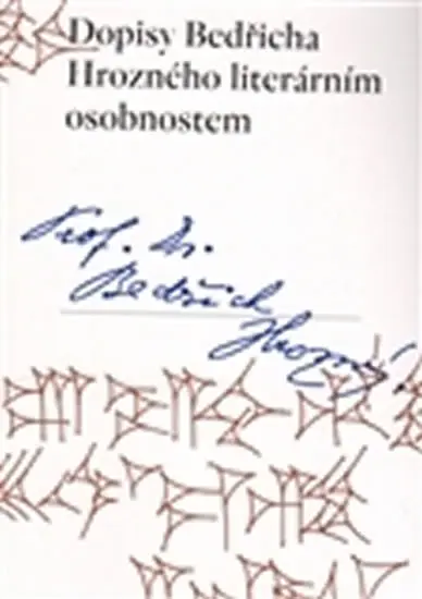 Dopisy Bedřicha Hrozného literárním osobnostem - Šárka Velhartická