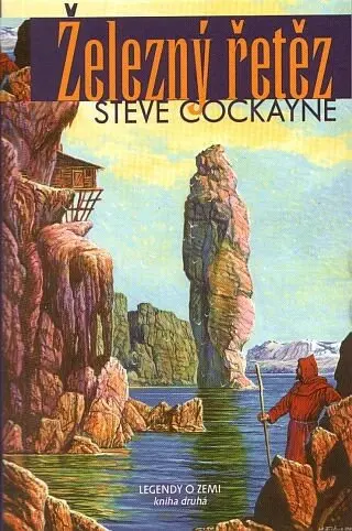 Železný řetěz - Legendy o Zemi 2 - Steve Cockayne